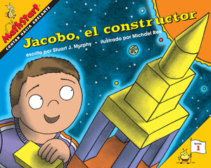 Jacobo, El Constructor: Jack the Builder (Spanish Edition) by Stuart J. Murphy