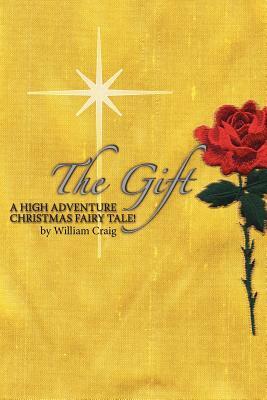 The Gift by William Craig