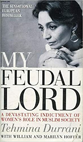 My Feudal Lord by Tehmina Durrani