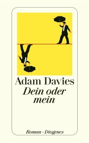 Dein oder mein by Adam Davies, Hans M. Herzog