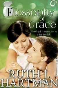 Flossophy of Grace by Ruth J. Hartman