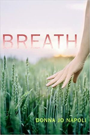 Breath by Donna Jo Napoli