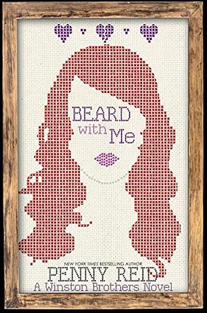 Beard with Me by Penny Reid