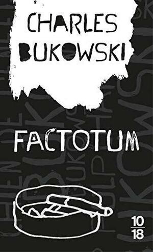 Factotum by Charles Bukowski