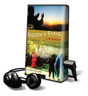 Freedom's Stand by Jeanette Windle