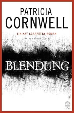 Blendung by Patricia Cornwell
