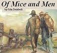 Of Mice and Men by John Steinbeck