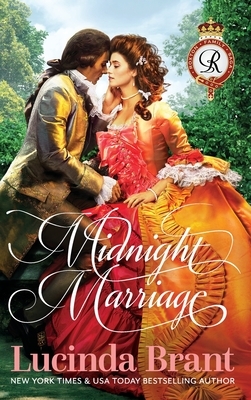 Midnight Marriage: A Georgian Historical Romance by Lucinda Brant