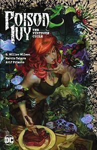 Poison Ivy Vol. 1: the Virtuous Cycle by G. Willow Wilson