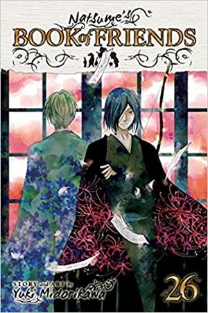 Natsume's Book of Friends, Vol. 26 by Yuki Midorikawa