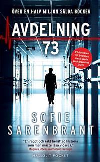 Avdelning 73 by Sofie Sarenbrant