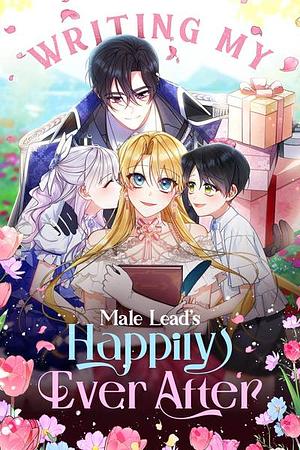Writing My Male Lead's Happily Ever After, Season 2 by Lee Jiha, Gaetteok, Antstudio