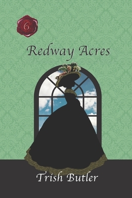 Redway Acres: Book 6 - Emmalee by Trish Butler