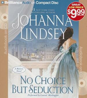 No Choice But Seduction by Johanna Lindsey