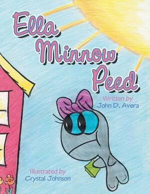 Ella Minnow Peed by John D. Avera