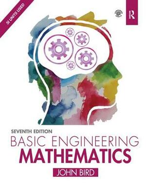 Basic Engineering Mathematics by John Bird