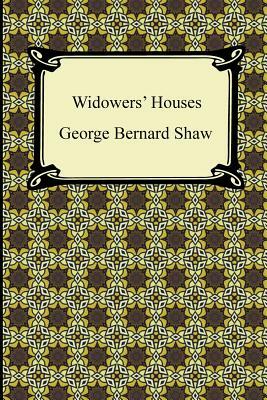 Widowers' Houses by George Bernard Shaw