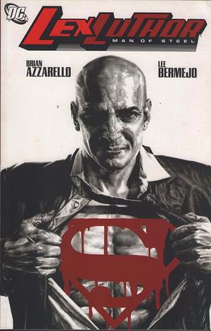 Lex Luthor: Man of Steel by Brian Azzarello