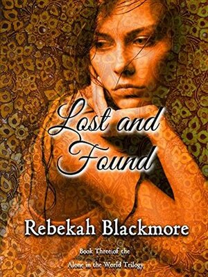 Lost and Found by Rebekah Blackmore