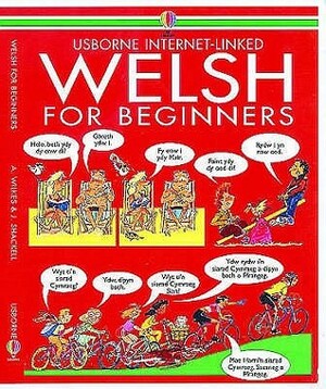 Welsh For Beginners by J. Shackell, Angela Wilkes