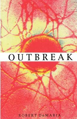 Outbreak by Robert Jr. DeMaria