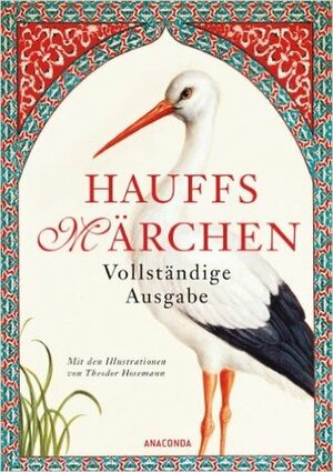 Hauffs Märchen. Vollständige Ausgabe by Wilhelm Hauff