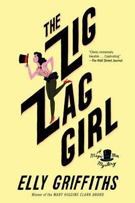 The Zig Zag Girl by Elly Griffiths