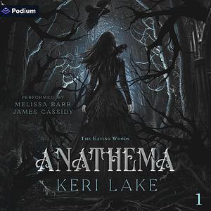 Anathema by Keri Lake