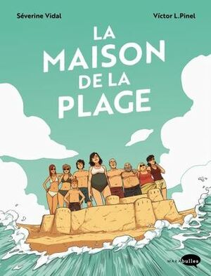 La maison de la plage by Séverine Vidal