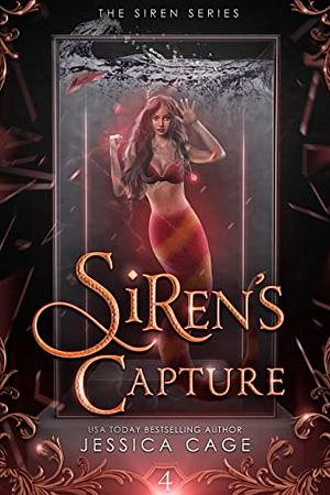 Siren's Capture by Jessica Cage