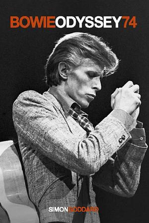 Bowie Odyssey 74 by Simon Goddard