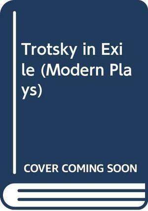 Trotsky in Exile by Peter Weiss