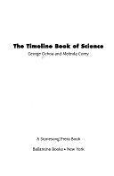 The Timeline Book of Science by George Ochoa, Melinda Corey