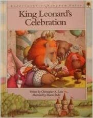 King Leonard's Celebration by Christopher A. Lane