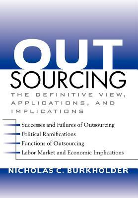 Outsourcing by Nicholas C. Burkholder