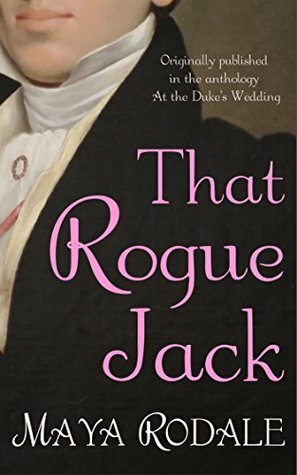 That Rogue Jack by Maya Rodale