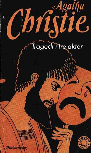 Tragedi i tre akter by Agatha Christie