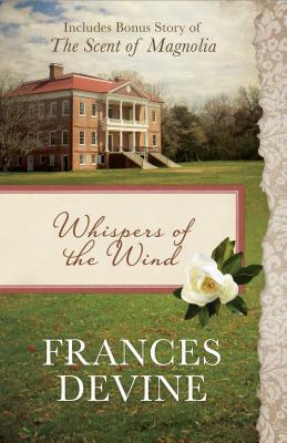 Whispers of the Wind by Frances Devine
