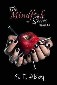 The Mindf*ck Series by S.T. Abby