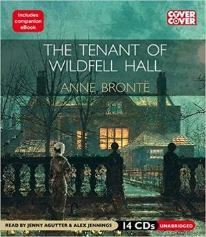 Tenant of Wildfell Hall by Anne Brontë