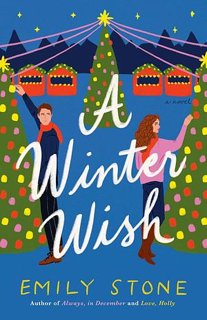 A Winter Wish by Emily Stone