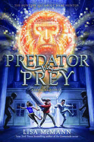 Predator Vs Prey by Brandon Dorman, Lisa McMann