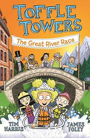 Toffle Towers 2: The Great River Race by Tim Harris