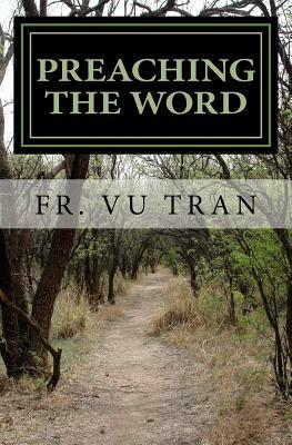 Preaching The Word: Advent Season by Vu Tran