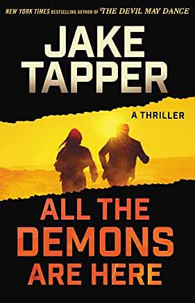 All the Demons Are Here: A Novel by Jake Tapper