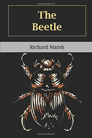 The Beetle by Anthony Giangregorio, Richard Marsh