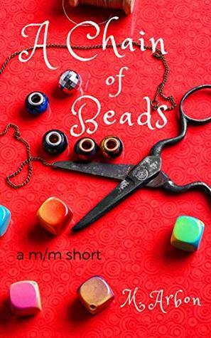 A Chain of Beads by M. Arbon