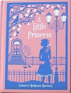 A Little Princess by Frances Hodgson Burnett