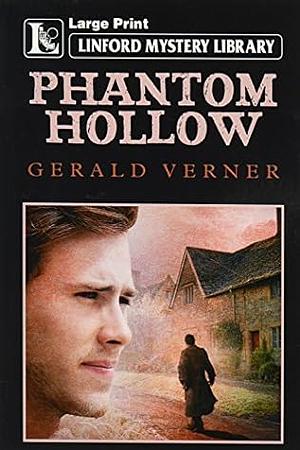 Phantom Hollow by Gerald Verner