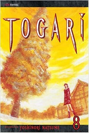 Togari, Vol. 8 by Yoshinori Natsume